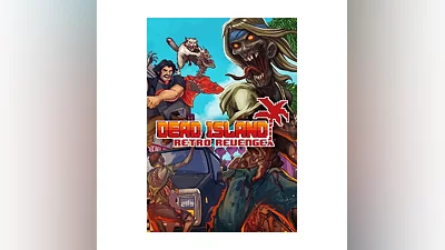Dead Island: Retro Revenge (Steam/RU+CIS)