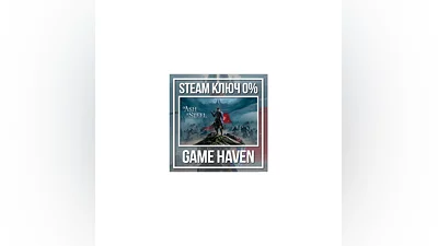 Of Ash and Steel   Steam 0% РФ+СНГ