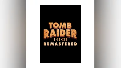Tomb Raider I-III Remastered Starring Lara Croft (Steam