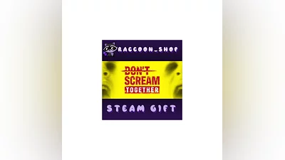 DON'T SCREAM TOGETHER * STEAM RU*KZ*UA*СНГ