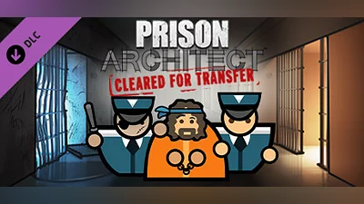 Prison Architect - Cleared For Transfer