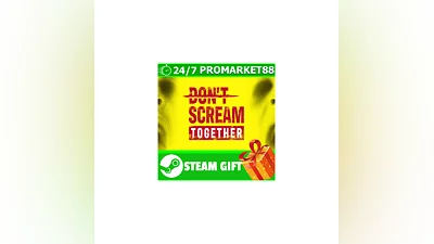 ️ВСЕ СТРАНЫ+РОССИЯ DON'T SCREAM TOGETHER STEAM GIFT