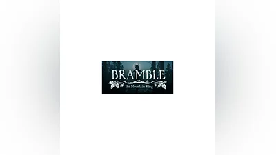 Bramble The Mountain King Steam ключ Global RU/CIS РФ