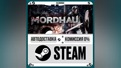 MORDHAU ️•РУ +МИР / STEAM АВТО, 0%