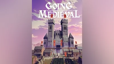 Going Medieval (Ключ Steam | РФ+СНГ)