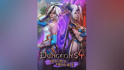 Dungeons 4 - Double Trouble