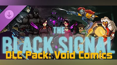 The Black Signal: DLC Pack: Void Comics (Steam key)