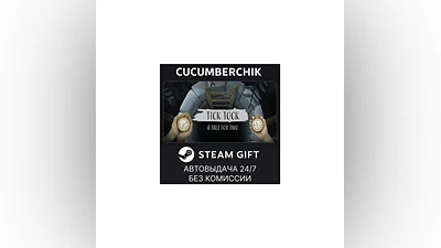 Tick Tock: A Tale for Two STEAM GIFT AUTO RU+МИР