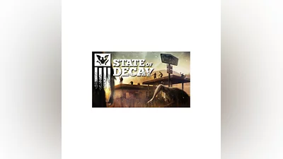 State of Decay STEAM Gift - Region Free (Global)