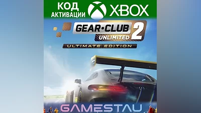 GEAR.CLUB UNLIMITED 2 - ULTIMATE EDITION | XBOX | КЛЮЧ