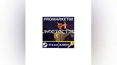 UNDETECTED Steam КЛЮЧ GLOBAL