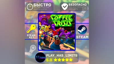 Coffee Crisis КЛЮЧ STEAM Global + РФ