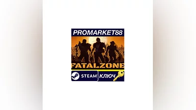 FatalZone EU Steam КЛЮЧ ЕВРОПА
