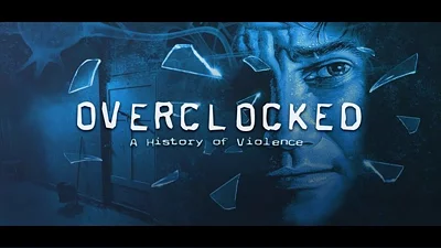 Overclocked: A History of Violence (Steam)