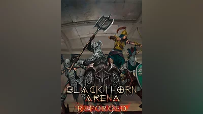 Blackthorn Arena: Reforged
