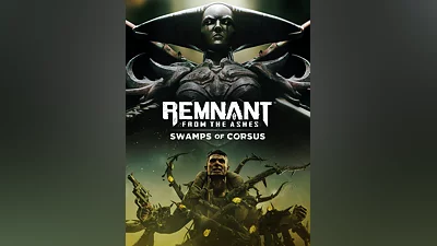 Remnant: From the Ashes - Swamps of Corsus