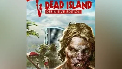 Dead Island - Definitive Edition (Ключ Steam | РФ+СНГ)