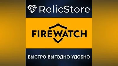 Firewatch - STEAM GIFT РОССИЯ