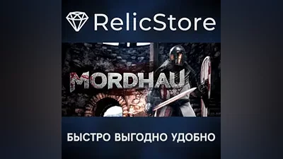MORDHAU - STEAM GIFT РОССИЯ