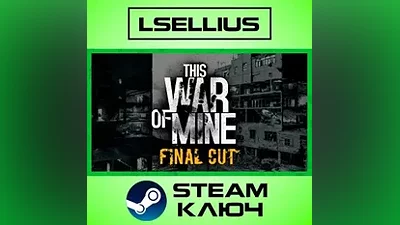 This War of Mine | Steam Ключ | РФ+СНГ