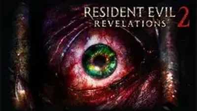 Resident Evil Revelations 2 Россия + МИР + ВСЕ СТРАНЫ