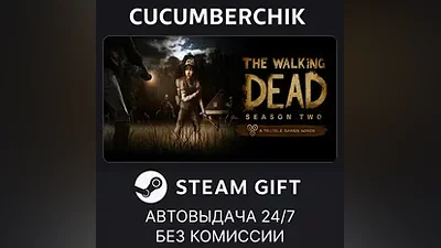 The Walking Dead Season 2 STEAM GIFT AUTO RU+МИР