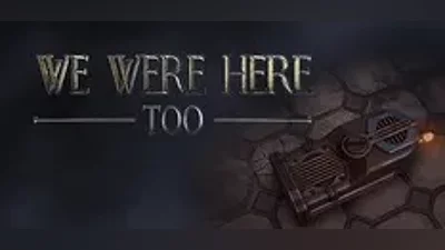 We Were Here Too | АВТОДОСТАВКА [Россия Steam Gift]
