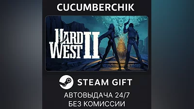Hard West 2 STEAM GIFT AUTO RU+МИР