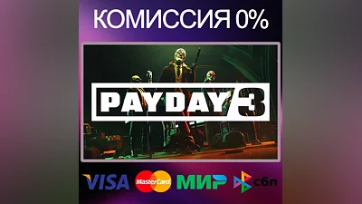 PAYDAY 3 STEAM•RU|KZ|UA