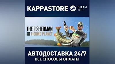 The Fisherman - Fishing Planet | Steam Россия