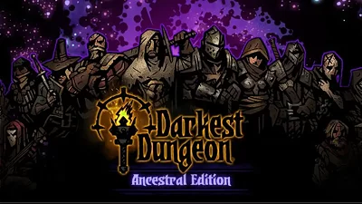 Darkest Dungeon: Ancestral Edition (STEAM КЛЮЧ) РОССИЯ+СНГ | РУССКИЙ ЯЗЫК