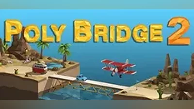 Poly Bridge 2 | АВТОДОСТАВКА [Россия Steam Gift]
