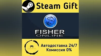 Fisher Online Steam Gift РФ/КЗ/др. Автодоставка