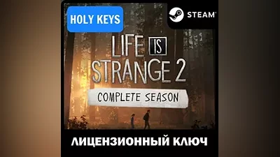 Life is Strange 2 Complete Season (6 в 1) Steam Ключ