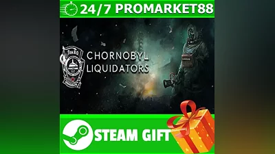 ВСЕ СТРАНЫ+РОССИЯ Chornobyl Liquidators STEAM GIFT