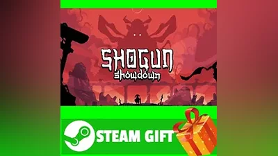 ВСЕ СТРАНЫ+РОССИЯ Shogun Showdown Steam Gift