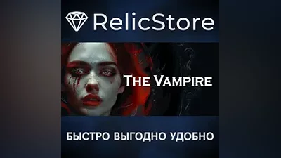The Vampire - STEAM GIFT РОССИЯ