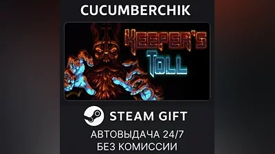 Keeper's Toll STEAM GIFT AUTO RU+МИР