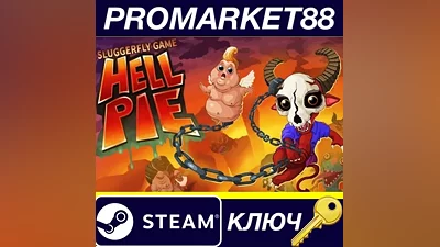 Hell Pie EN Language Only Steam КЛЮЧ GLOBAL
