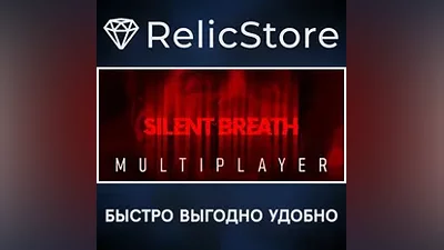 SILENT BREATH - STEAM GIFT РОССИЯ