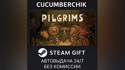 Pilgrims STEAM GIFT AUTO RU+МИР