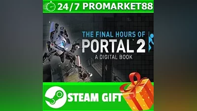ВСЕ СТРАНЫ+РОССИЯ Portal 2 - The Final Hours STEAM