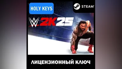 WWE 2K25 / Bloodline Edition (+7 DLC) STEAM КЛЮЧ