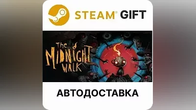The Midnight Walk Steam РУ КЗ УКР ТР РБ СНГ авто