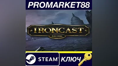Ironcast Steam КЛЮЧ GLOBAL