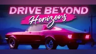 Drive Beyond Horizons | АВТОДОСТАВКА [RU Steam Gift]