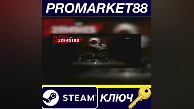 Blood And Zombies Steam КЛЮЧ GLOBAL