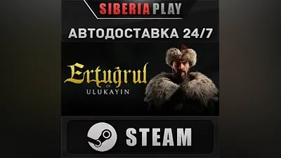 Ertugrul of Ulukayin STEAM АВТО RU/UA/KZ/СНГ