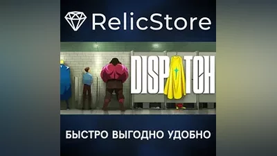 Dispatch - STEAM GIFT РОССИЯ