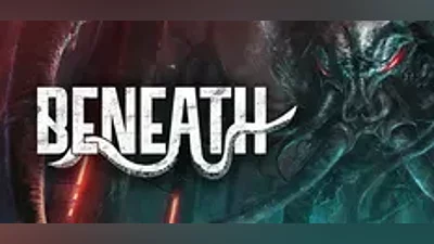 Beneath | АВТОДОСТАВКА [RU Steam Gift]